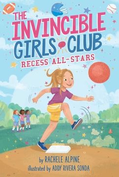 portada Recess All-Stars (The Invincible Girls Club) (en Inglés)