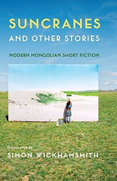 portada Suncranes and Other Stories: Modern Mongolian Short Fiction
