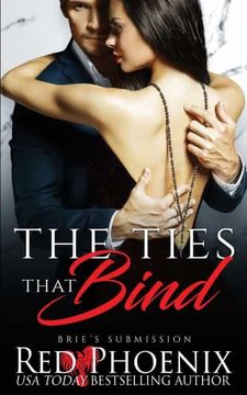 portada The Ties That Bind (22) (Brie'S Submission) (en Inglés)