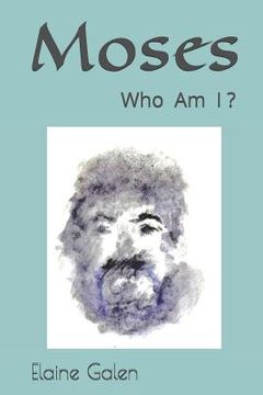 portada Moses: Who Am I? (en Inglés)