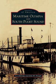 portada Maritime Olympia and South Puget Sound (en Inglés)