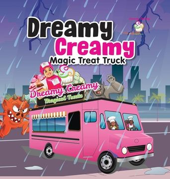 portada Dreamy Creamy Magic Treat Truck (en Inglés)