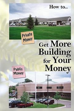 portada get more building for your money (in English)
