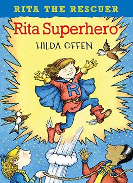 portada Rita Superhero (Rita the Rescuer) 