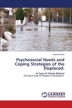 portada Psychosocial Needs and Coping Strategies of the Displaced (en Inglés)