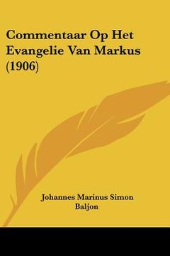 portada Commentaar Op Het Evangelie Van Markus (1906)