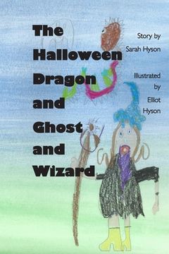 portada The Halloween Dragon and Ghost and Wizard