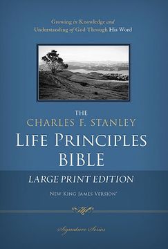portada Charles F. Stanley Life Principles Bible-NKJV-Large Print (Signature) (en Inglés)