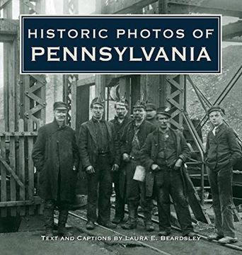 portada Historic Photos of Pennsylvania (en Inglés)