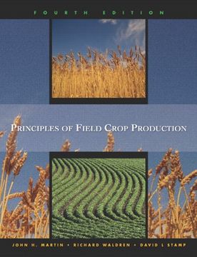 Principles of Field Crop Production (en Inglés)