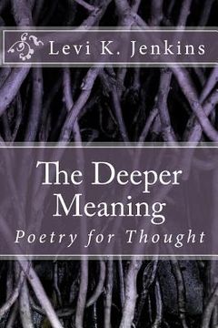 portada The Deeper Meaning (in English)