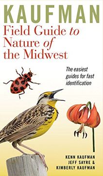 portada Kaufman Field Guide to Nature of the Midwest (Kaufman Field Guides) (in English)