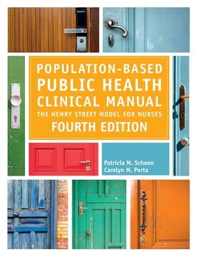 portada Population-Based Public Health Clinical Manual, Fourth Edition: The Henry Street Model for Nurses (in English)