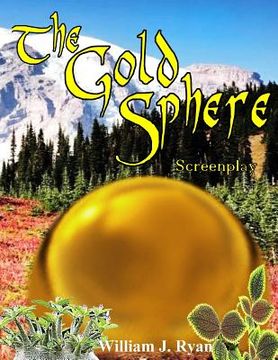 portada The Gold Sphere Screenplay (in English)