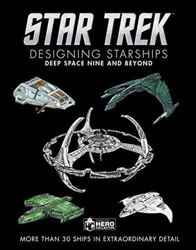 portada Star Trek Designing Starships hc Deep Space Nine & Beyond (in English)