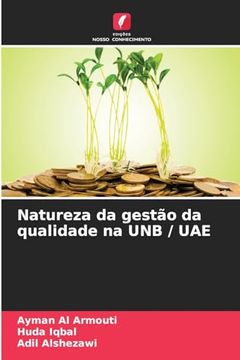 portada Natureza da Gestão da Qualidade na unb / uae (en Portugués)