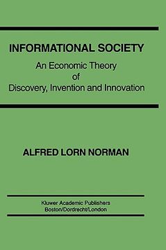 portada informational society: an economic theory of discovery, invention and innovation (in English)