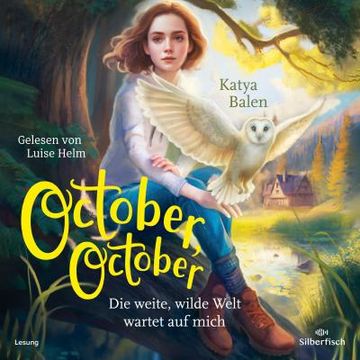 portada October, October: Die Weite, Wilde Welt Wartet auf Mich: 1 cd (en Alemán)