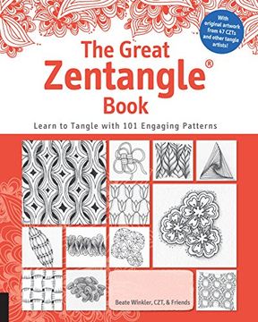 portada The Great Zentangle Book: Learn to Tangle With 101 Favorite Patterns (in English)