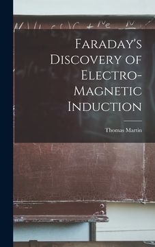 portada Faraday's Discovery of Electro-magnetic Induction (in English)