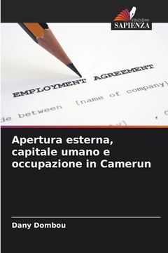 portada Apertura esterna, capitale umano e occupazione in Camerun (en Italiano)