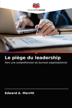 portada Le piège du leadership (in French)