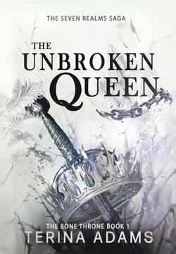 portada The Unbroken Queen: The Unbroken Queen