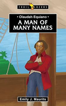 portada Olaudah Equiano: A Man of Many Names (in English)