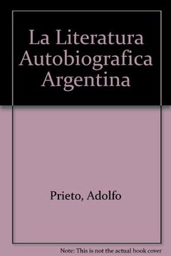 portada La Literatura Autobiografica Argentina (in Spanish)