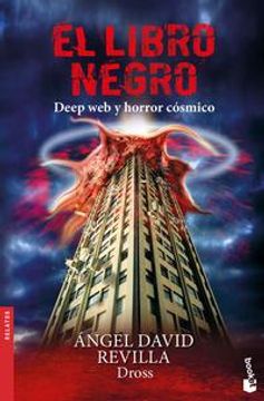 portada El Libro Negro: Deep Web Y Horror Cósmico / The Black Book (in Spanish)