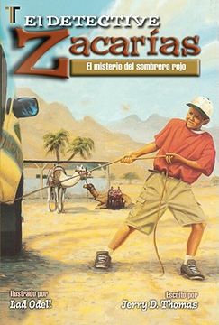 portada el detective zacarias: el misterio del sombrero rojo = detective zach: spanish