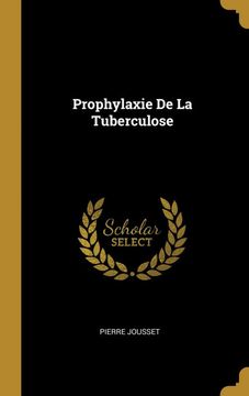 portada Prophylaxie de la Tuberculose (en Francés)