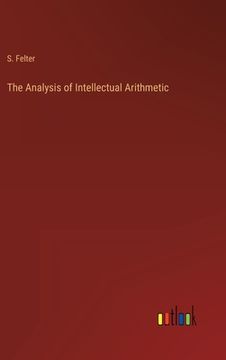 portada The Analysis of Intellectual Arithmetic (en Inglés)