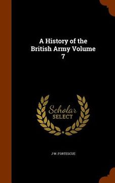 portada A History of the British Army Volume 7
