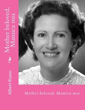 portada Mother beloved, Mamica mia: in body and soul