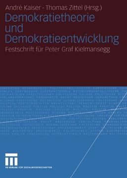 portada Demokratietheorie und Demokratieentwicklung: Festschrift für Peter Graf Kielmansegg (German and English Edition)