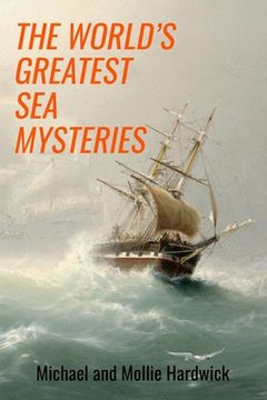 portada The World's Greatest Sea Mysteries (en Inglés)