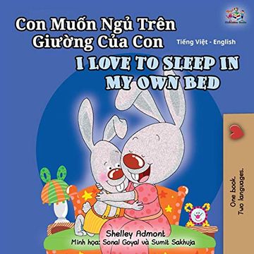 portada I Love to Sleep in my own bed (Vietnamese English Bilingual Book for Kids) (Vietnamese English Bilingual Collection) (in Vietnamita)