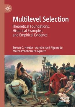 portada Multilevel Selection: Theoretical Foundations, Historical Examples, and Empirical Evidence (en Inglés)