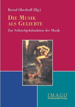 portada Die Musik als Geliebte (in German)