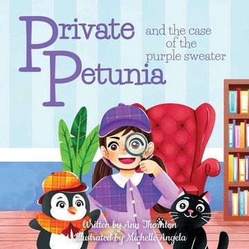portada Private Petunia and the Case of the Purple Sweater: a picture book mystery (in English)