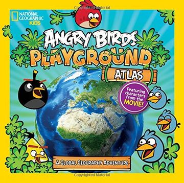 portada Angry Birds Playground: Atlas: A Global Geography Adventure (Angry Birds Playground) 