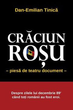 portada Craciun Rosu (Red Christmas): Piesa in 4 Acte ( Stage Play in Four Acts)