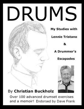 portada Drums: My Studies with Lennie Tristano & a Drummer's Escapades (en Inglés)