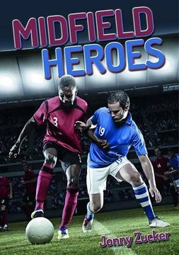 portada Midfield Heroes (Wow! Facts (P))