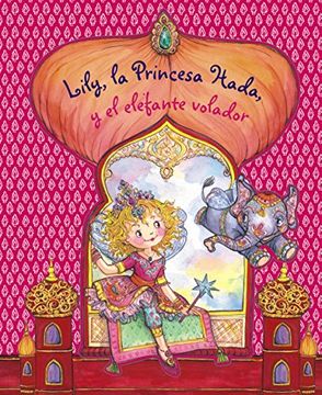 portada Lily, la Princesa Hada, y el Elefante Volador