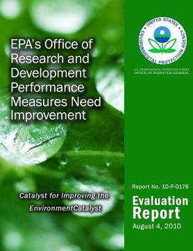 portada EPA's Office of Research and Development Performance Measures Need Improvement (en Inglés)