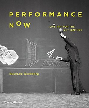 portada Performance Now: Live art for the Twenty-First Century (in English)