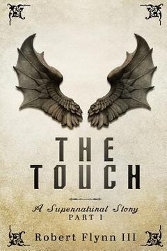 portada The Touch: A Supernatural Story - Part I (en Inglés)