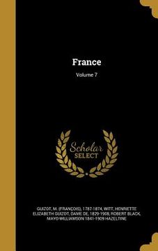 portada France; Volume 7 (en Inglés)